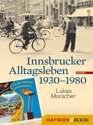 cover image of Innsbrucker Alltagsleben 1930-1980
